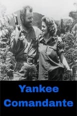 Poster de la película Yankee Comandante