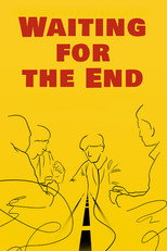 Poster de la película Waiting for the End