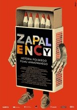 Poster de la película Zapaleńcy. Historia polskiego filmu animowanego