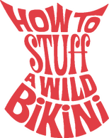 Logo How to Stuff a Wild Bikini
