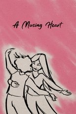 Poster de la película A Musing Heart