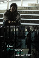 Poster de la película Our Fantastic 21st Century