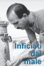 Poster de la película Inficiati dal male