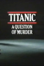 Poster de la película Titanic: A Question of Murder