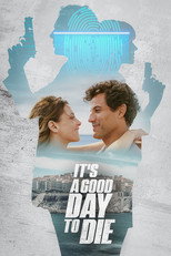 Poster de la película It's a Good Day to Die