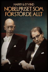 Poster de la película Harry och Eyvind - Nobelpriset som förstörde allt