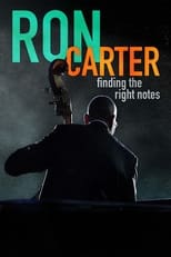 Poster de la película Ron Carter: Finding the Right Notes