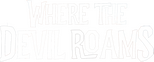 Logo Where the Devil Roams