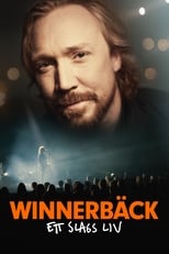 Poster de la película Winnerbäck - A Kind of Life