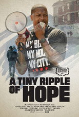 Poster de la película A Tiny Ripple of Hope
