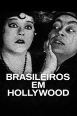 Poster de la película Brasileiros em Hollywood