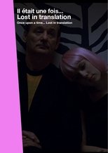 Poster de la película Once Upon a Time... Lost in Translation
