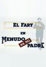 Poster de la serie Menudo es mi padre