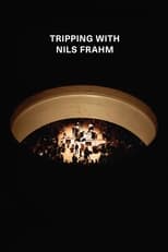 Poster de la película Tripping with Nils Frahm