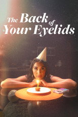 Poster de la película The Back of Your Eyelids