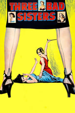 Poster de la película Three Bad Sisters