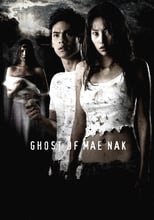 Poster de la película Ghost of Mae Nak