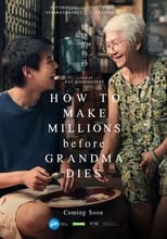 Poster de la película How To Make Millions Before Grandma Dies