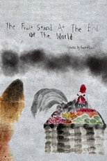 Poster de la película Fruitstand at the End of the World