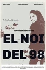 Poster de la película El chico del 98