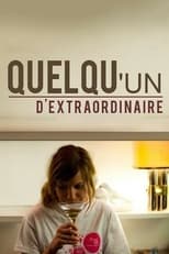 Poster de la película Quelqu'un d'extraordinaire