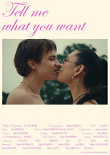 Poster de la película Tell Me What You Want