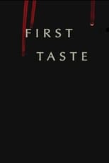 Poster de la película First Taste