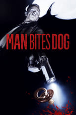 Poster de la película Man Bites Dog