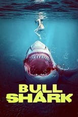 Poster de la película Bull Shark