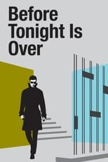 Poster de la película Before Tonight Is Over