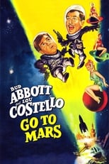 Poster de la película Abbott y Costello van a Marte