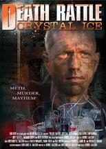 Poster de la película Death Rattle Crystal Ice