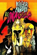 Poster de la película Killer Barbys vs. Dracula