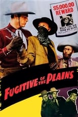 Poster de la película Fugitive of the Plains