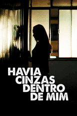 Poster de la película Havia Cinzas Dentro de Mim