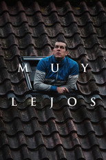 Poster de la película Muy lejos