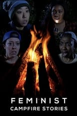 Poster de la película Feminist Campfire Stories