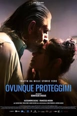 Poster de la película Ovunque Proteggimi