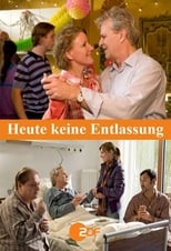 Poster de la película Heute keine Entlassung