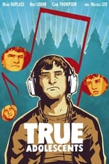 Poster de la película True Adolescents