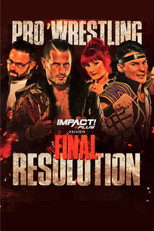 Poster de la película IMPACT Wrestling: Final Resolution 2023