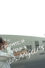 Poster de la película Dispatch From L.A.