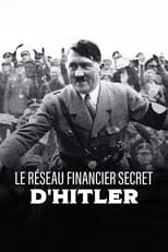 Poster de la serie Le réseau financier secret d'Hitler