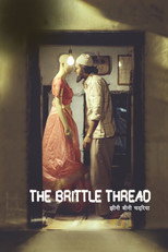 Poster de la película The Brittle Thread