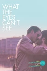 Poster de la película What the Eyes Can't See