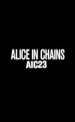 Poster de la película Alice in Chains: AIC 23
