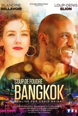 Poster de la película Coup de foudre à Bangkok