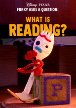Poster de la película Forky Asks a Question: What Is Reading?