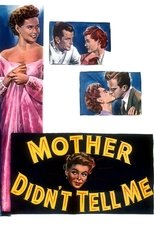 Poster de la película Mother Didn't Tell Me