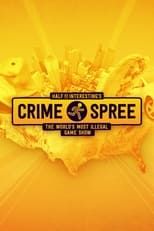 Poster de la serie Half as Interesting’s Crime Spree